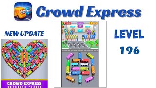 Crowd Express Level 196 Walkthrough 🚦 | Step-by-Step Solution | Go Answer