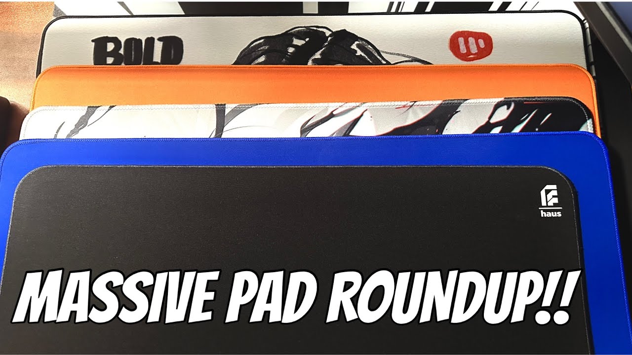 Massive Mousepad Roundup!