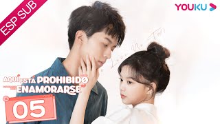 ESPSUB [Aquí Está Prohibido Enamorarse] EP05 | ROMANCE | Lu Dongxu/ Chen Siyu | YOUKU