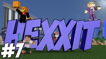 Hexxit - Season 2: Part 7 - Thinking Materials