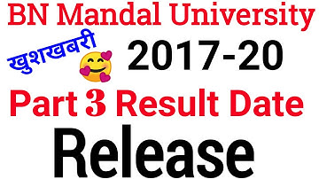 BN Mandal University Part 3 Result Date 2021 | Bnmu part 3 Result kab aayega | Bnmu part 3 Result