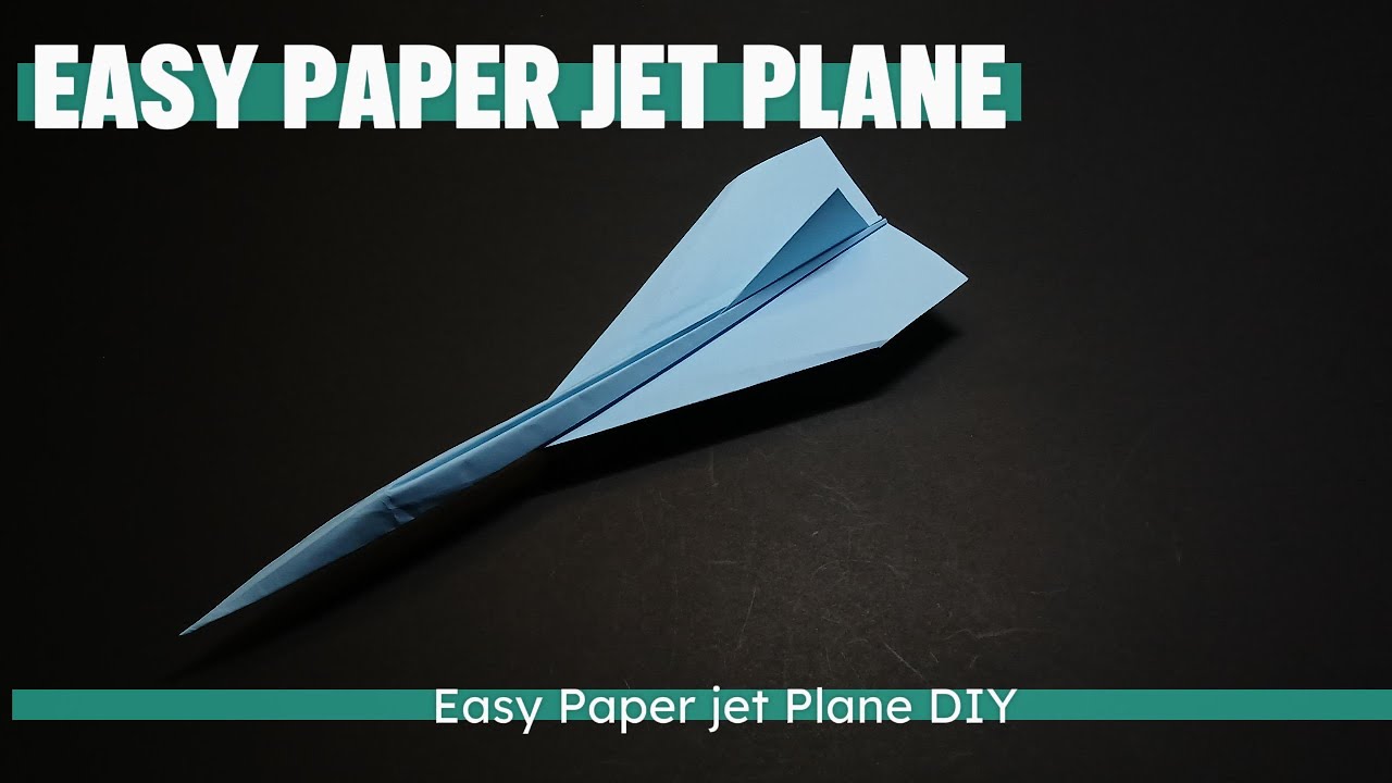 How to Make an Easy Paper Jet Plane | Easy DIY Jet Plane Craft - YouTube