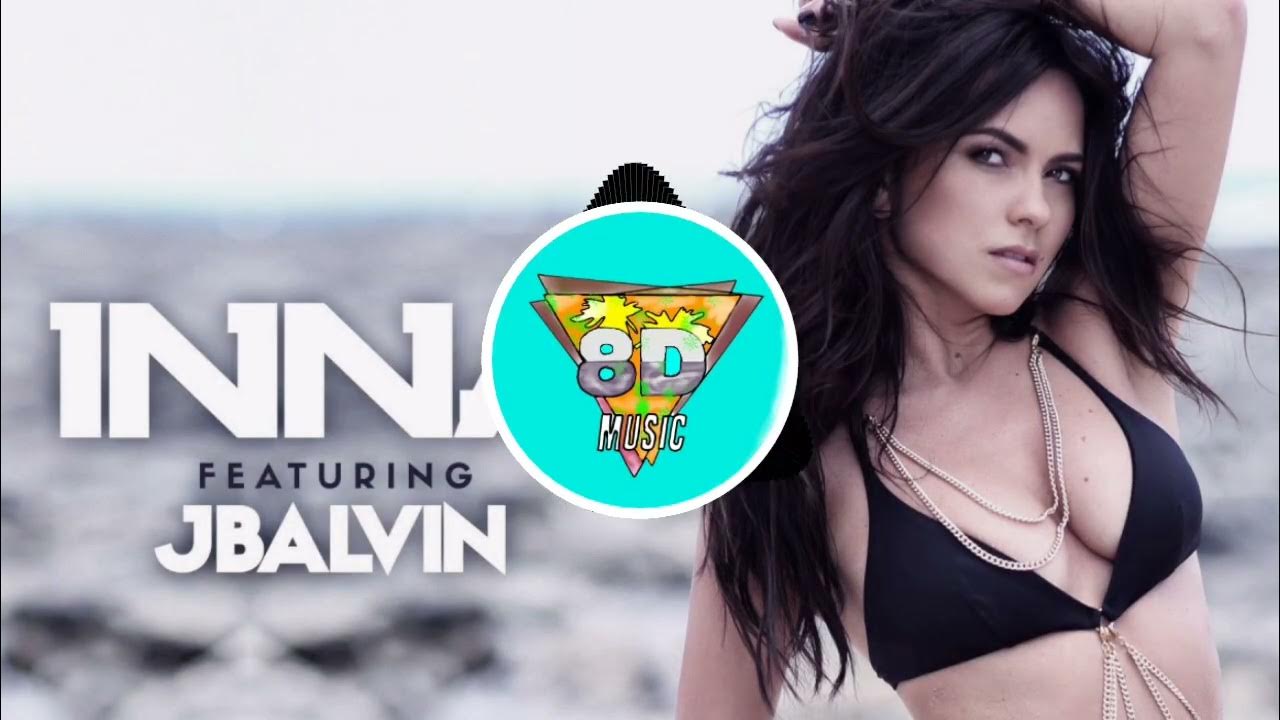 Inna j balvin. J balvin. Inna balvin. Inna feat. Inna balvin.