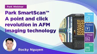 Park SmartScan™ - A point and click revolution in AFM imaging technology | Park Systems Webinar screenshot 1