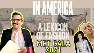 GUÍA RÁPIDA PARA ENTENDER LA #METGALA 2021 | GERARD CORTEZ