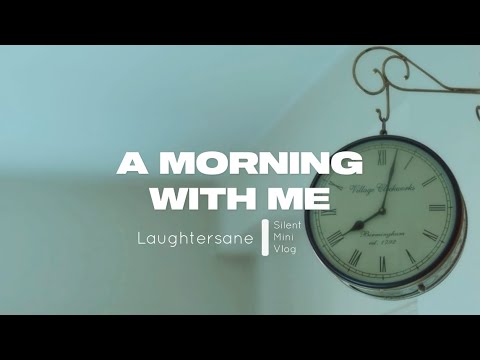 A Morning With Me | 1st vlog✨