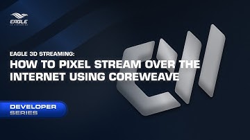 How to pixel stream over the internet using CoreWeave