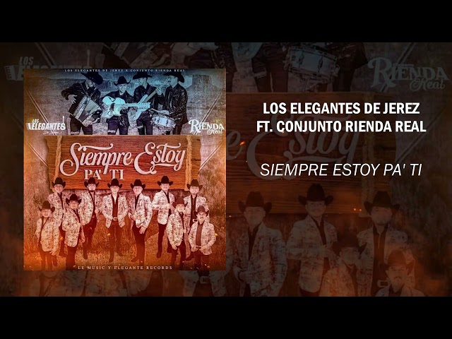 Los Elegantes de Jerez - Siempre Estoy Pa�Ti Sin Copy Right