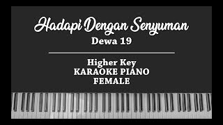 Hadapi Dengan Senyuman FEMALE KARAOKE PIANO COVER Dewa 19