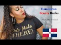 Dominican Beauty Hacks | Hair, Skin & Nails 🇩🇴💇🏾‍♀️💅🏾