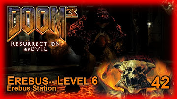 Doom 3: Resurrection of Evil - Erebus: Level 6 - Erebus Station - Veteran (All PDAs/Lockers)