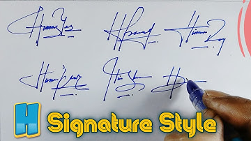 Ideas of Signature "H" | H Signature Tutorial | #signature #signaturestyle #viralvideo