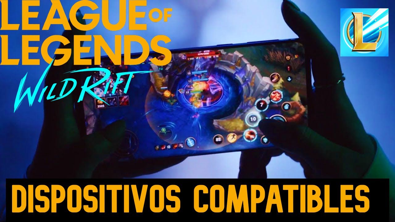 League of Legends: Wild Rift - Requisitos y móviles compatibles