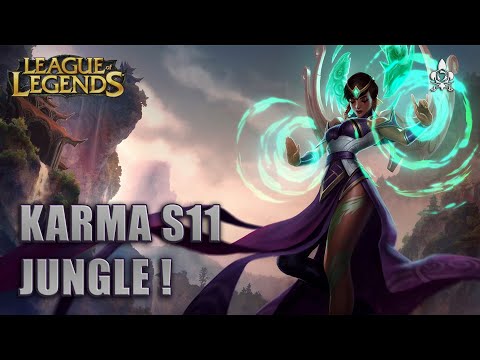 Karma S11 Jungle ! Une off-meta qui surprend sur League of Legends !