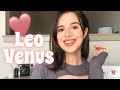 Venus in LEO | How and What you Love