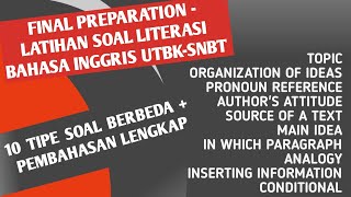 FINAL PREPARATION - LITERASI BAHASA INGGRIS UTBK-SNBT /10 TIPE SOAL BERBEDA + PEMBAHASAN LENGKAP