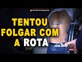 Tentou levar uma com a ROTA - diretor Elias Junior