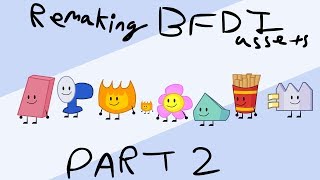 Remaking All BFDI Assets Part 2