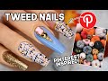 Tweed Gel Nails | Fall Nail Art Inspired By Pinterest! | Collab With Shirin Marie