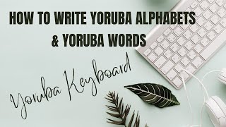 Learn Yoruba language fast with Yoruba Keyboard screenshot 3