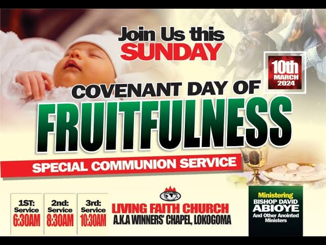 COVENANT DAY OF FRUITFULNESS SERVICE | LFC LOKOGOMA, FCT | 10TH MARCH, 2024