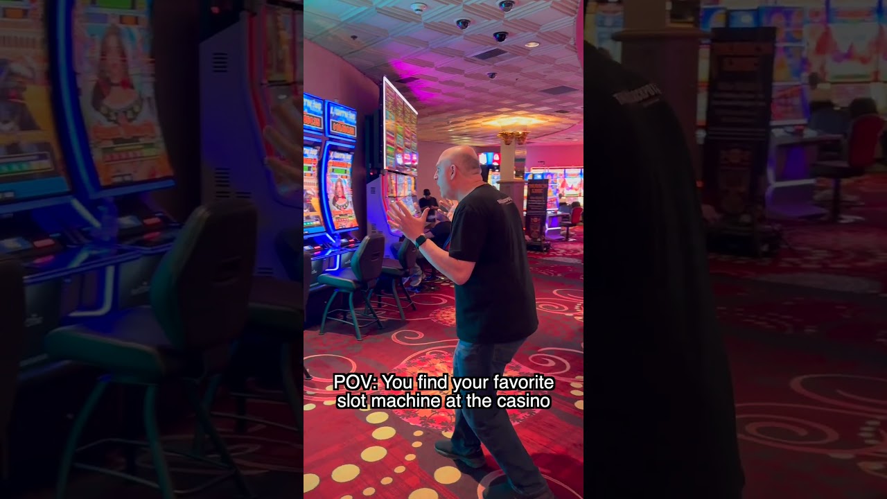 When You Find Your Favorite Slot Machine At The Casino 😂