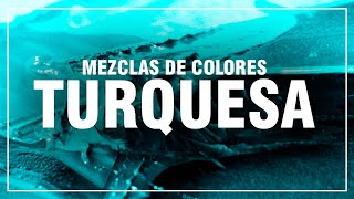 COMO HACER EL COLOR TURQUESA 💎 [Turquesa Claro, Azul, Verde, Aguamarina]🎨 MEZCLAS DE COLORES FÁCIL