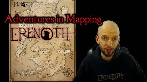 Adventures in Mapping: Erenoth (fantasy map-making journal)