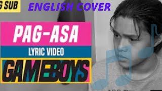 Pag-asa - Gameboys OST (English cover)