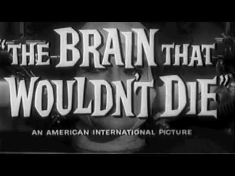 The Brain That Wouldn't Die - Trailer