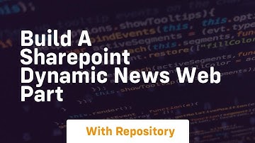build a sharepoint dynamic news web part
