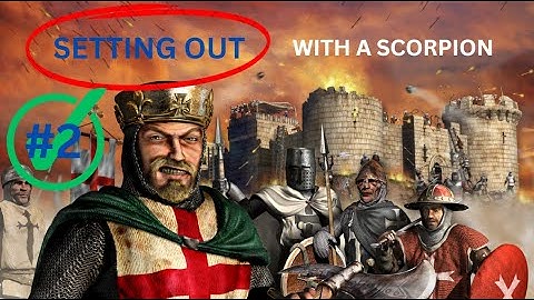 Stronghold Crusader HD First Edition Trail  2.Setting out