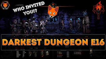 The VETERAN Cove! Visited by the Collector! (Fox Plays DARKEST DUNGEON Episode 16!)