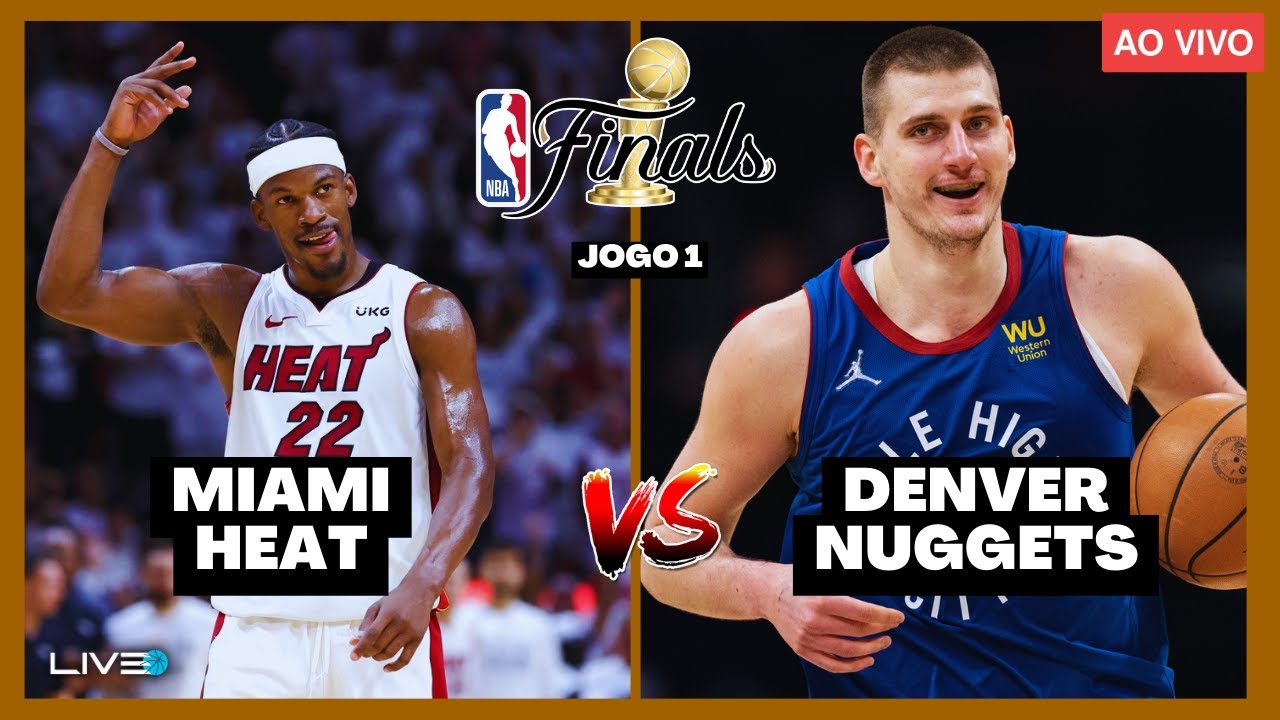 NBA FINAL - AO VIVO l DENVER NUGGETS x MIAMI HEAT l Nikola Jokic