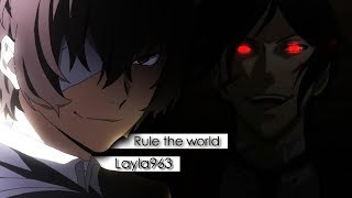 Black butler & bungou stray dogs Amv || Rule the world