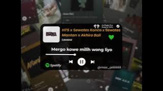 Download lagu HTS X SEWATES KONCO X SEWATES MANTAN X AHIRE BALI