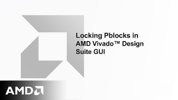 Locking Pblocks in AMD Vivado™ Design Suite GUI