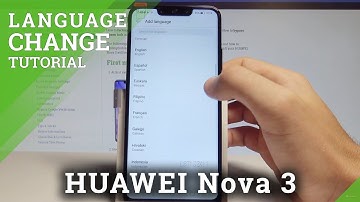 How to Change Language on HUAWEI Nova 3 - Language Settings / Set Up EMUI Language