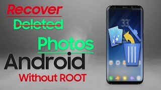 How To Recover Deleted Photos on Android without Root 2017 screenshot 1