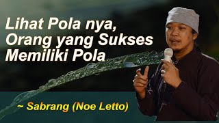 Sabrang (Noe Letto) - Suatu Konsep yang Membawamu Sukses (Maiyah) HD