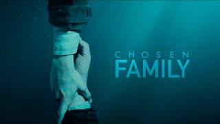 Chosen Family | Multifandom
