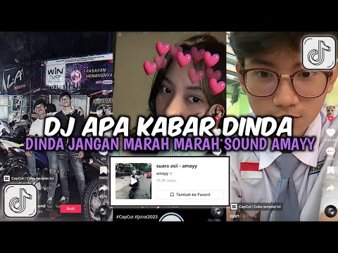 DJ APA KABAR DINDA - DINDA DI CARIIN SOUND AMAY VIRAL TIKTOK 2023