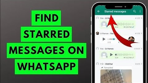 How to Find Starred Messages on WhatsApp in 2023 | WhatsApp New Update