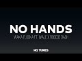 Waka Flocka Flame - No Hands (Audio/Lyrics) 🎵 | got me in a trance (Remix) | Tiktok Song