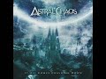 Astral Chaos - It All Comes Crashing Down