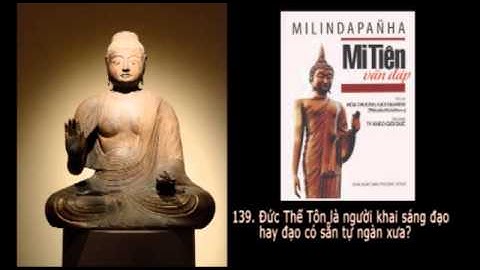 Audio book: Mi Tiên Vấn Đáp - Bài 138, 139, 140