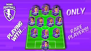 Mini Football - Playing With... ONLY Rare Players! (905 vs 928) #237