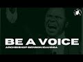 Be a voice  archbishop benson idahosa