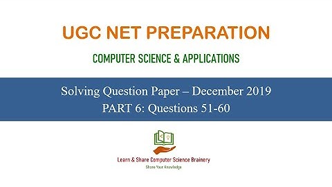 UGC NET Computer Science - Solving Question Paper - Dec 2019 - Part 6 in Tamil