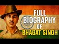 भगत सिंह की पूरी कहानी | शहीद-ए-आजम का बलिदान | Bhagat Singh Full Biography